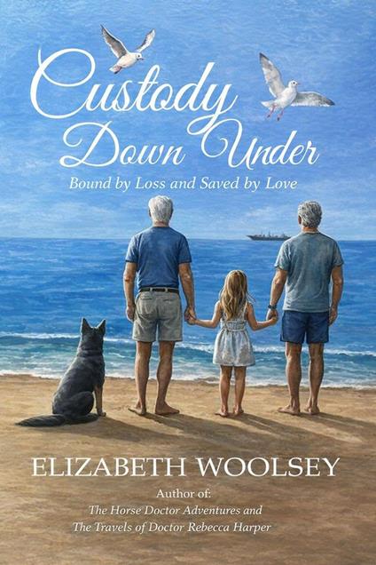 Custody Down Under Bound by Loss and Saved by Love