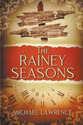 The Rainey Seasons - Michael Lawrence - cover