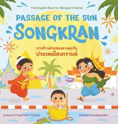 Passage of the Sun: Songkran - Anessa Praphaisri Tjarks - cover