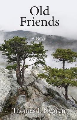 Old Friends - Thomas I Nygren - cover