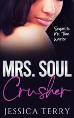 Mrs. Soul Crusher