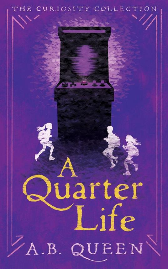 A Quarter Life - A.B. Queen - ebook