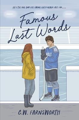 Famous Last Words - C W Farnsworth - cover