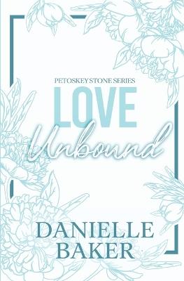 Love Unbound - Danielle Baker - cover