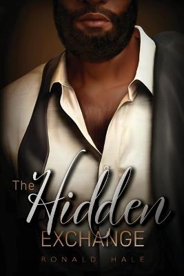 The Hidden Exchange - Ronald Hale - cover