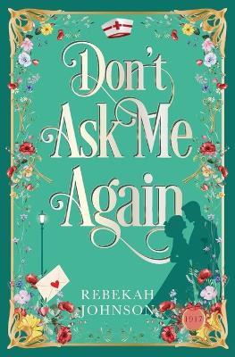 Don't Ask Me Again - Rebekah Johnson - cover