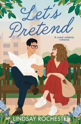 Let's Pretend - Lindsay Rochester - cover