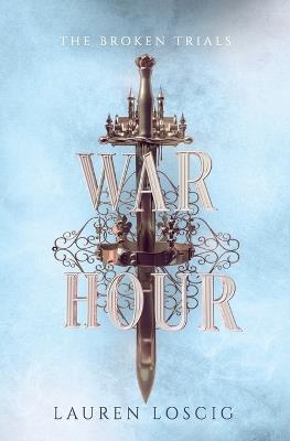 War Hour - Lauren Loscig - cover