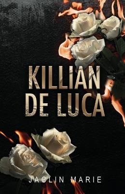 Killian De Luca - Jaclin Marie - cover