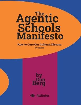 The Agentic Schools Manifesto, 2nd Edition - Don Berg - cover