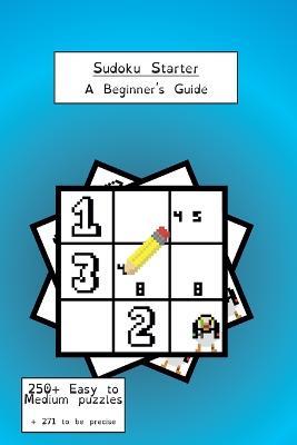 Sudoku Starter: A Beginner's Guide - Cyber Puffin - cover