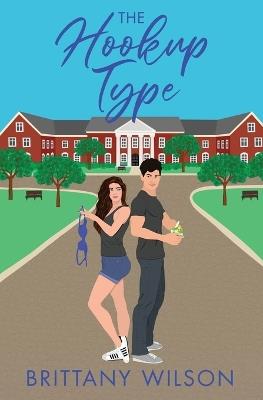 The Hookup Type - Brittany Wilson - cover