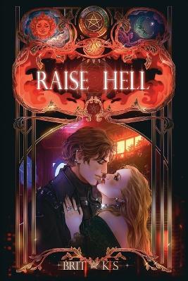 Raise Hell - Brit Ks - cover