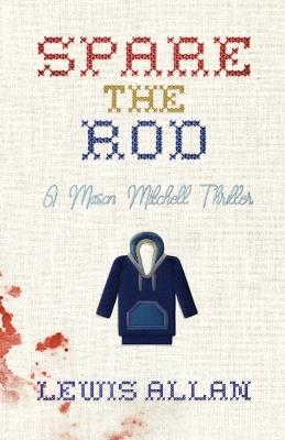 Spare The Rod - Lewis Allan - cover