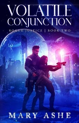 Volatile Conjunction - Mary Ashe - cover
