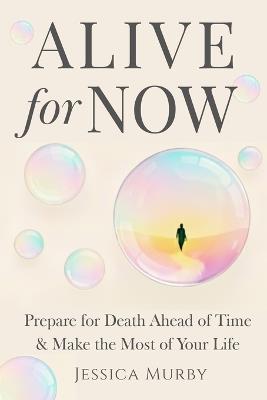 Alive for Now - Jessica Murby - cover