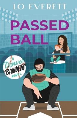 Passed Ball - Lo Everett - cover