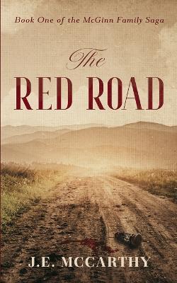 The Red Road - J E McCarthy - cover