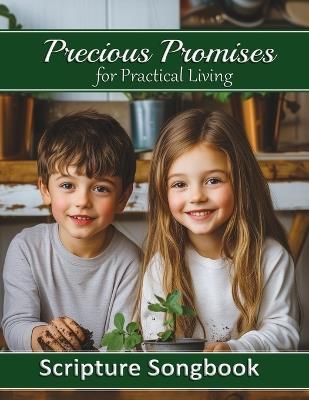 Precious Promises for Practical Living Songbook: Guitar Chords and Lyrics for 50 Scripture Songs - Lori Dooley - cover