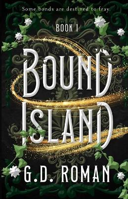 Bound Island - G D Roman - cover