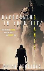 Overcoming Giants In Your Life