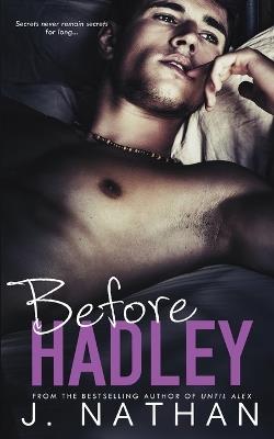 Before Hadley - J Nathan - cover