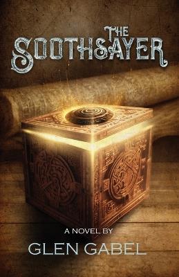 The Soothsayer - Glen Gabel - cover