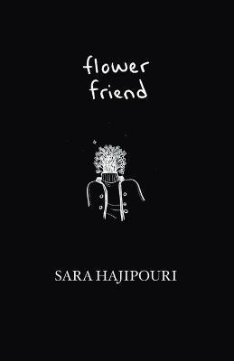 Flower Friend - Sara Hajipouri - cover
