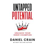 Untapped Potential