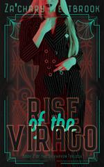 Rise of the Virago