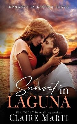 Sunset in Laguna - Claire Marti - cover