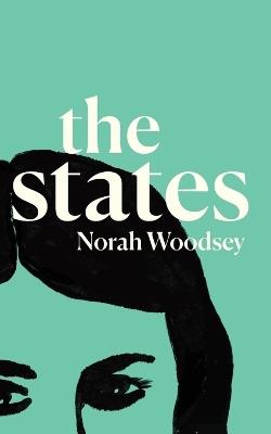 The States - Norah Woodsey - cover