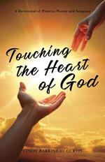 Touching the Heart of God