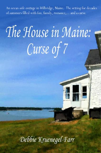The House in Maine: Curse of 7