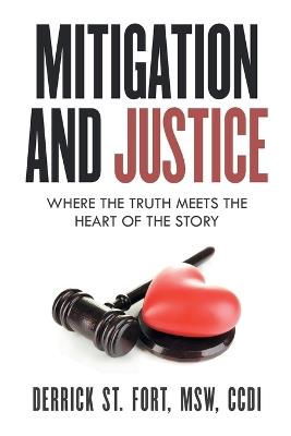 Mitigation and Justice - Derrick St Fort - cover