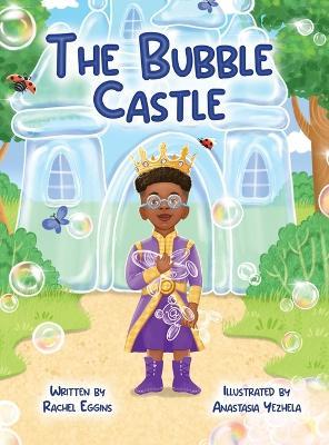 The Bubble Castle - Rachel Eggins - cover