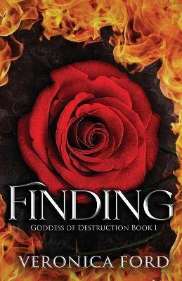 Finding: The Goddess of Destruction - Veronica Ford - cover