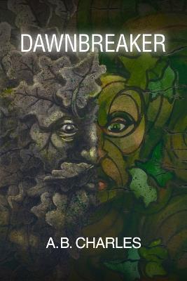 Dawnbreaker - A B Charles - cover