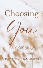 Choosing You