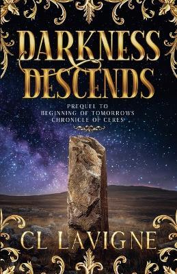 Darkness Descends - CL LaVigne - cover