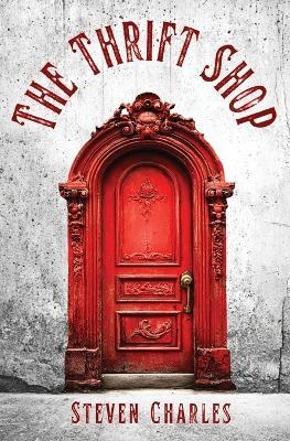 The Thrift Shop - Steven Charles - cover