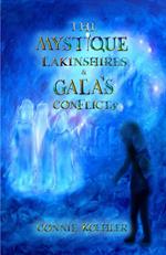 The Mystique Lakinshires & Gala's Conflicts