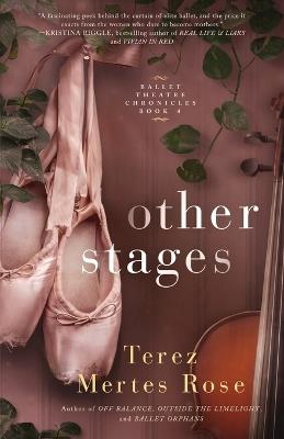 Other Stages - Terez Mertes Rose - cover