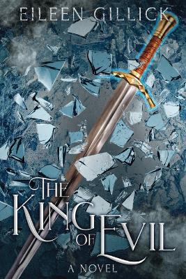 The King of Evil - Eileen Gillick - cover