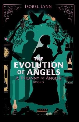 The Evolution of Angels - Isobel Lynn - cover