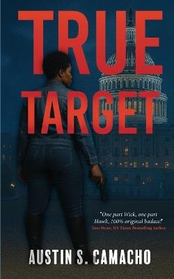 True Target - Austin S Camacho - cover