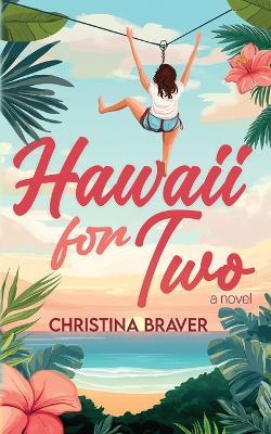 Hawaii for Two - Braver - cover