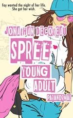 Spree (YA Paranormal)