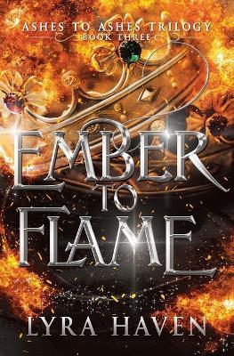 Ember to Flame - Lyra Haven - cover