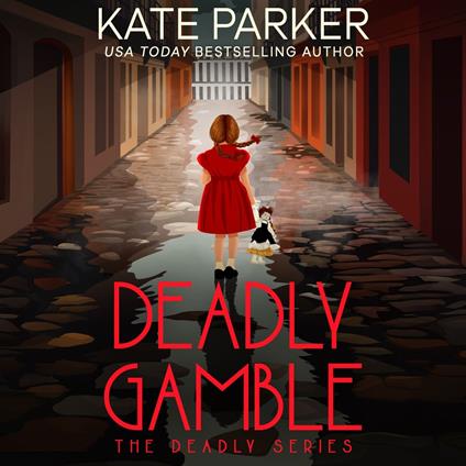 Deadly Gamble